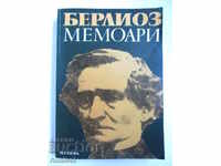 Hector Berlioz - Memoirs